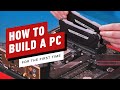 How to Build a PC for the First Time