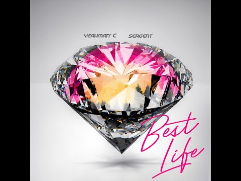 YEAHMAN'C FEAT SERGENT - BEST LIFE - NSPROD22.