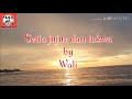 Wali Setia Jujur Dan Takwa Lirik Lagu