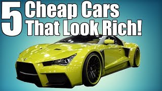 5 Cheap Cars That Make You Look Rich!