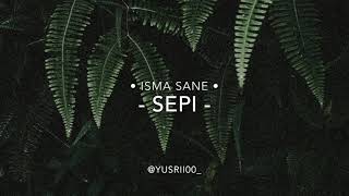 Download lagu Sepi - isma Sane (cover) mp3
