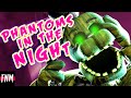 FNAF SONG Phantoms In The Night ANIMATED