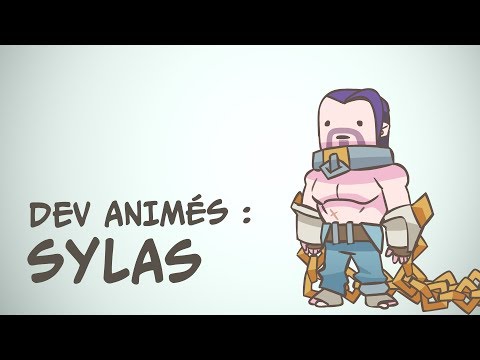 Dev animés : Sylas | League of Legends
