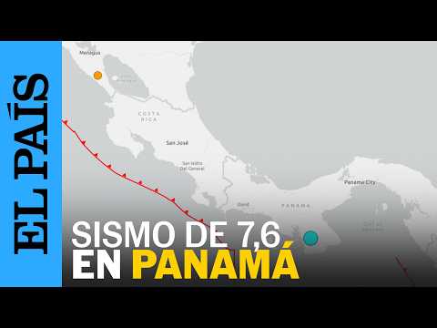 TERREMOTO PANAMÁ | Un terremoto de magnitud 7,7 sacude Panamá, ACTIVAN ALERTA DE TSUNAMI| EL PAÍS