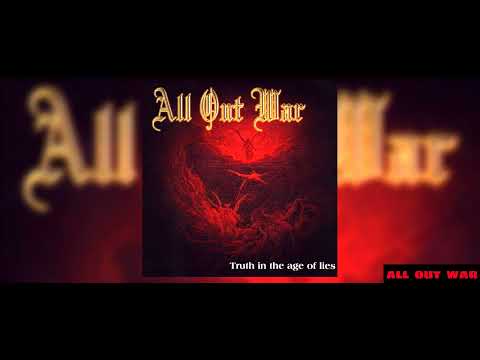 All Out War - Truth in the Age of Lies (full album) timestamps