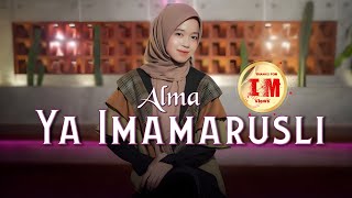 Download lagu YA IMAMARUSLI - ALMA ESBEYE mp3