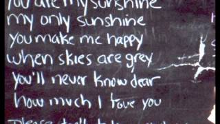 You are my sunshine (lyrics)