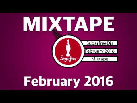 Sugarfreedjs - Mixtape February 2016