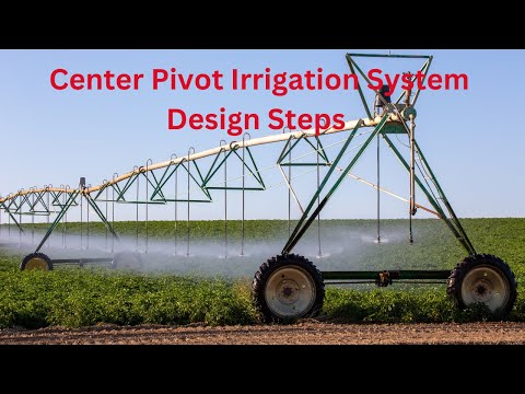 Design Steps of Center Pivot | CP Design | Hydraulic Design | Layout Design | CP Design Procedure