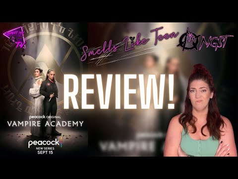 Vampire Academy - Well...I watched it | Peacock Original Series Review
