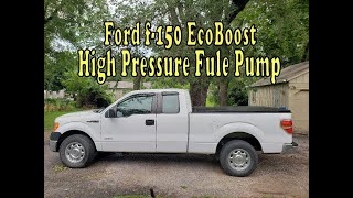 Ford F-150 High Pressure Fuel Pump Replacement