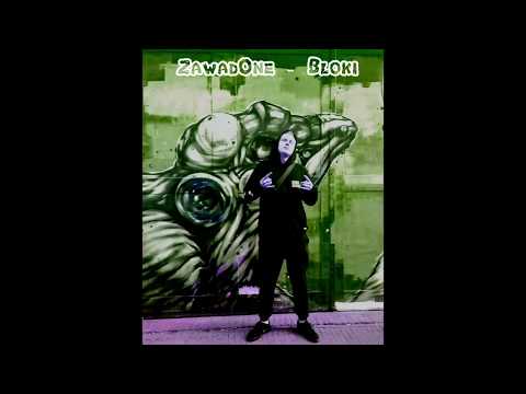ZawadOne - BLOKI  (AUDIO) 2018