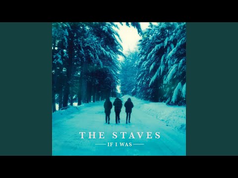 Let Me Down - The Staves