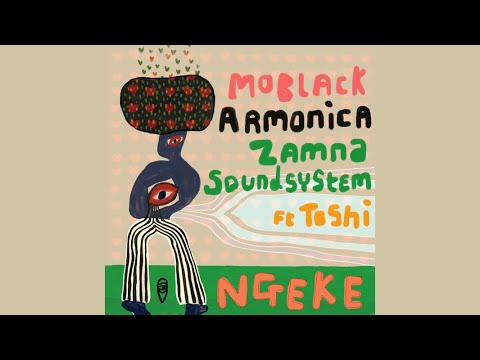 MoBlack, Armonica, Zamna Soundsystem feat.Toshi - Ngeke (Extended Mix)
