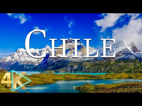 CHILE 4K - Scenic Relaxation Film with Calming Music - 4K Video Ultra HD