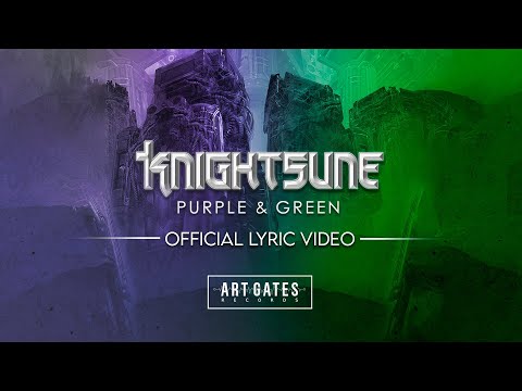 Knightsune - Purple & Green (Official Lyric Video)