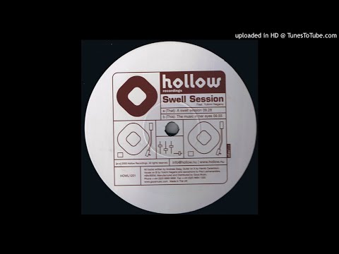 Swell Session – A Swell Session EP [Hollow Recordings, 2000]