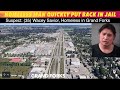 Homeless Man Quickly Put Back In Jail