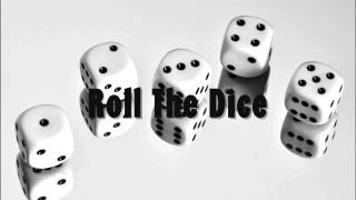 Roll The Dice