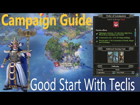 Good Start With Teclis - Campaign Guide - Mortal Empires - Warhammer 2