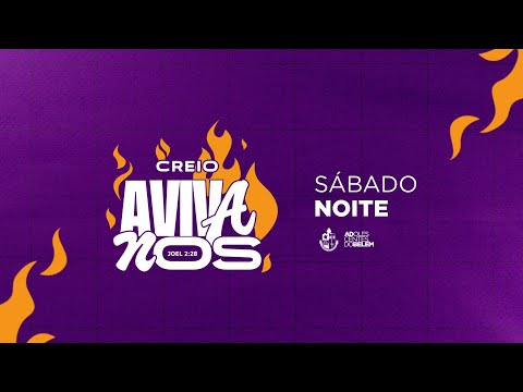 CREIO | AVIVA NOS | JOEL 2:28 | 23/08/2025 | NOITE | TV AD BELÉM