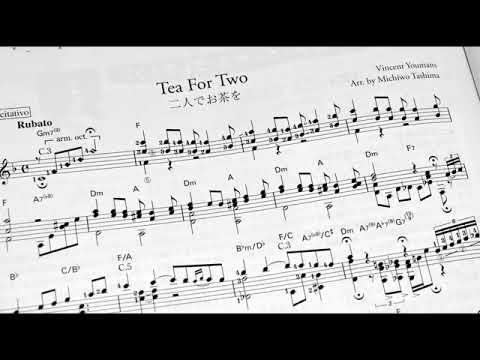 Tea For Two - Vincent Youmans (arr. Michiwo Tashima) classic guitar