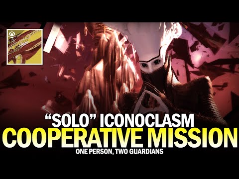 "Solo" Cooperative Focused Campaign Mission - Iconoclasm (One Person, Two Guardians) [Destiny 2]