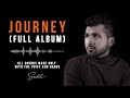 Siedd - Journey (Full Album) |  Vocals Only Nasheeds