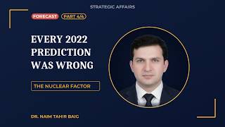 Why Every 2022 Ukraine Prediction Was Wrong — The Nuclear Factor