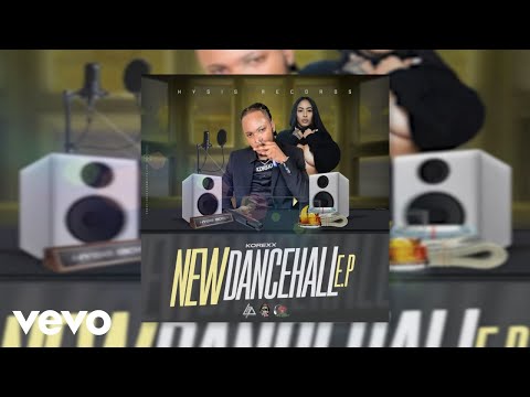 Korexx - New Dancehall (Official Audio)