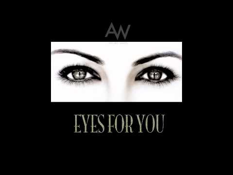 The All Ways - Eyes For You (NEW SONG)
