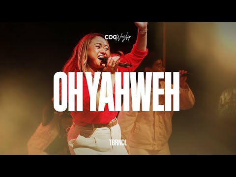 Oh Yahweh | Live at the Sanctuary | COG Worship