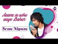 Aane Se Uske Aaye Bahar | Sonu Nigam | Sonu Nigam Stage Song | Best Old Hindi Song | Stage Show