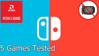 Ryzen 5 8600G | Switch Emulation Test | Ryujinx | No GPU