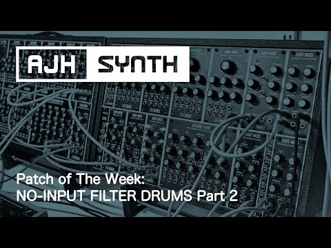 Patch of The Week: No-Input Filter Drums Part 2 - Using VCF Self-Oscillation to create Percussion