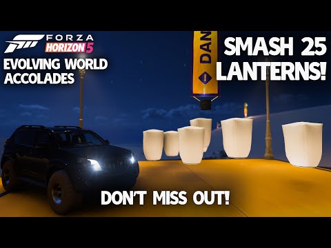 Easy SMASH 25 Lanterns + Evolving World Accolades | Forza Horizon 5