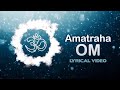 Amatraha Om | Lyrical Video | Pandit Jasraj | Times Music Spiritual