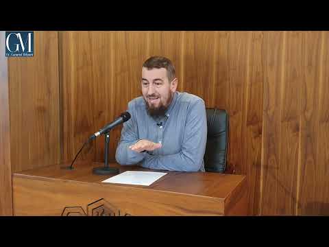 ''SHPJEGIMI I BESIMIT TË EHLU SUNETIT" (26) Hoxhë Dr.Gazmend Mehmeti