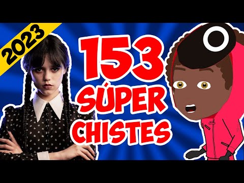 153 Chistes Para Caerse de La Risa! | Maratón de Chistes