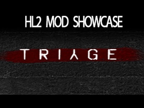 Half Life 2 Mod Showcase - Triage