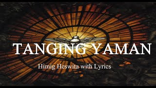 Tanging Yaman  l Himig Heswita with Lyrics