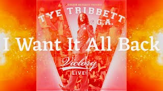 The Tribbett &amp; G.A. - I Want It All Back (Lyrics)