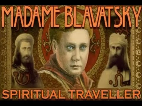Madam Blavatsky: Spiritual Traveller