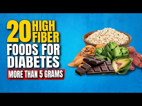 20 Fiber-Rich Foods for Type 2 Diabetes Patients (Over 5 Grams of Fiber) | Benefits of Fiber