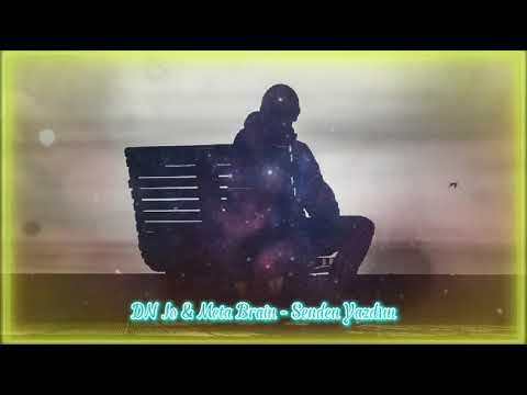 DN Jo & Meta Brain - Səndən Yazdım