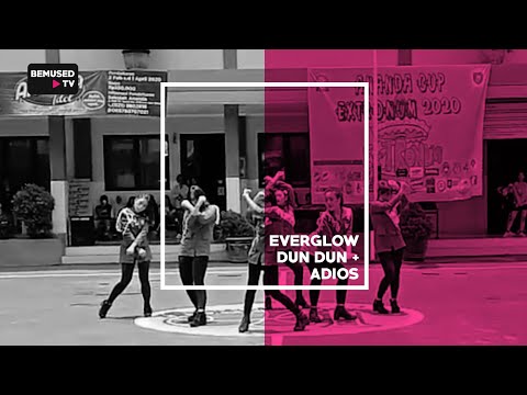 200222 EVERGLOW - Dun Dun + Intro + Adios Dance Cover by BEMUSED
