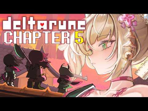 【DELTARUNE】 CHAPTER 5 IS HERE