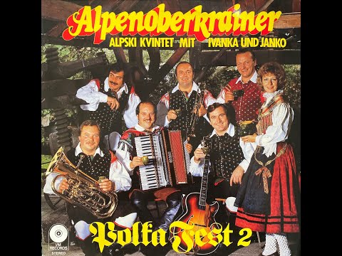 Alpenoberkrainer - Wenn ich auf hohen Bergen steh