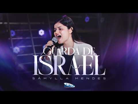 Samylla Mendes - Guarda de Israel