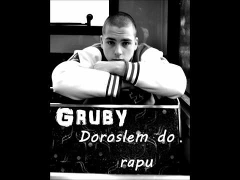 Gruby - Doroslem do rapu (Mix/Master - MTN12)